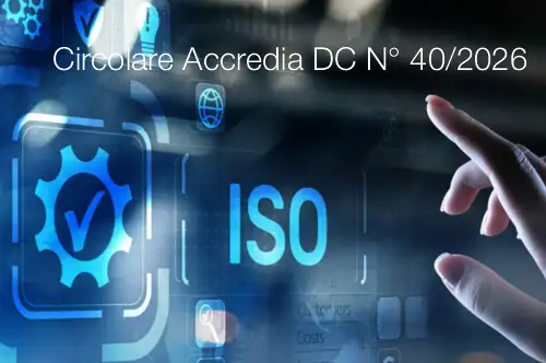 Circolare informativa Accredia DC N° 40/2026 Circolare informativa Accredia DC N° 40/2026